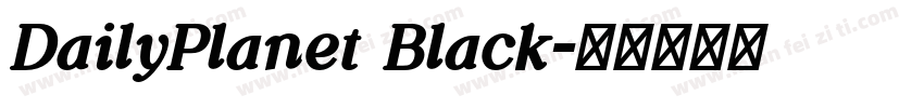 DailyPlanet Black字体转换